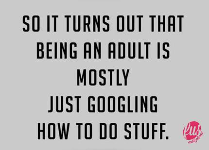 funny-being-adult-quote-Google